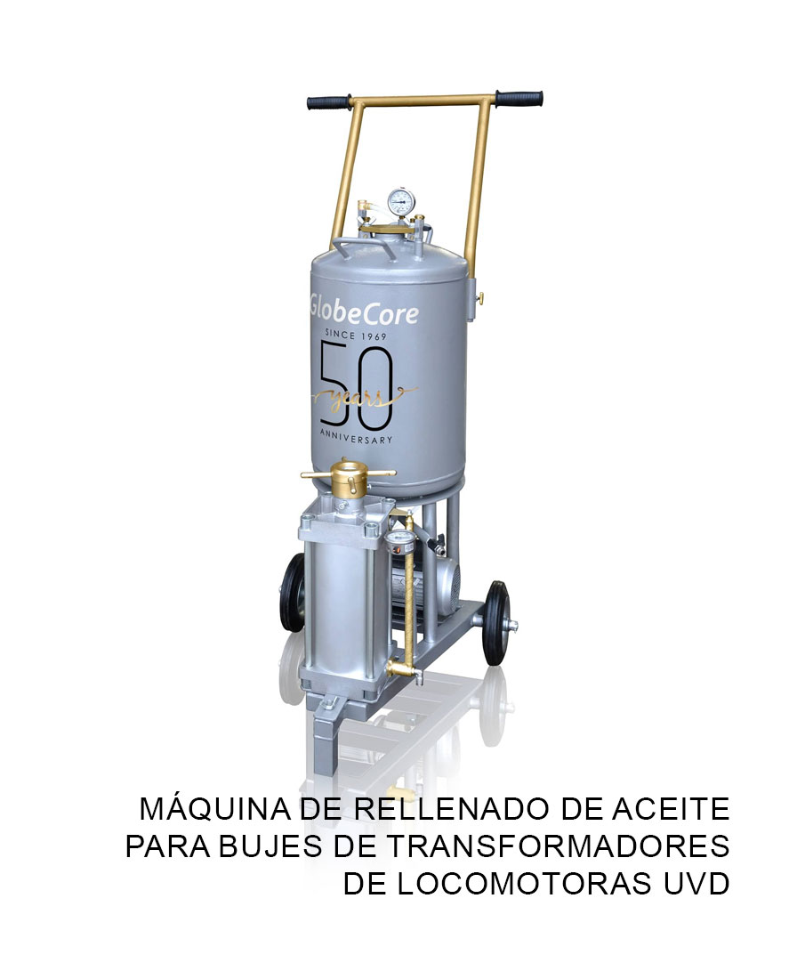 Máquina de rellenado de aceite para bujes de transformadores de locomotoras UVD